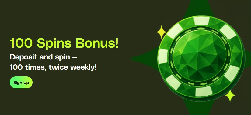 weekly bonus deposit and 100 spins